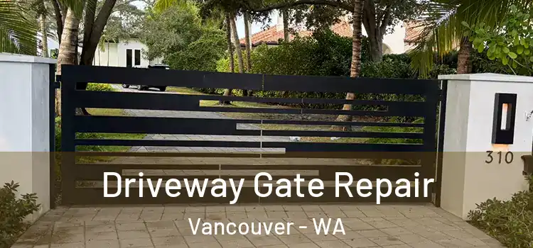  Driveway Gate Repair Vancouver - WA