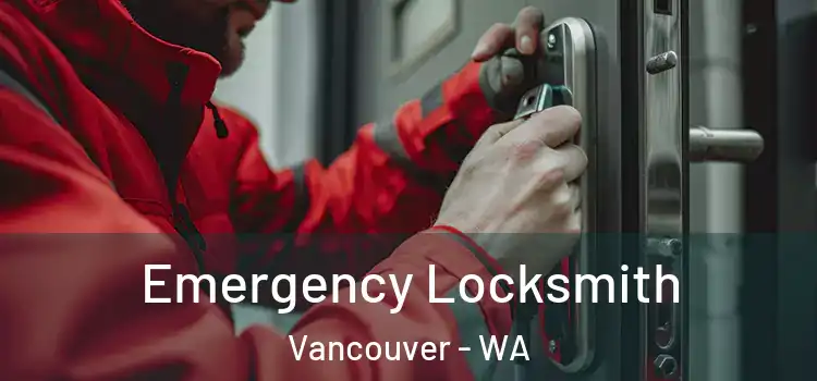  Emergency Locksmith Vancouver - WA