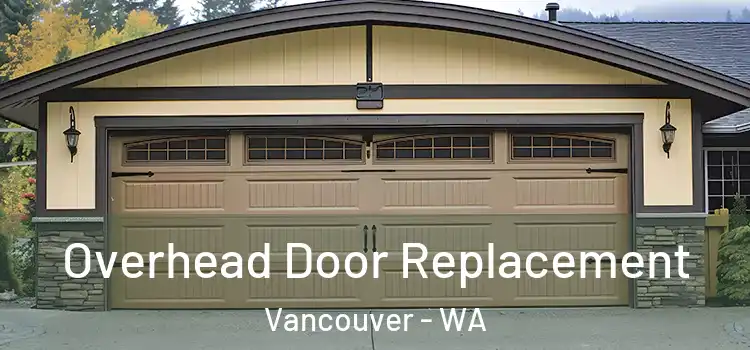  Overhead Door Replacement Vancouver - WA